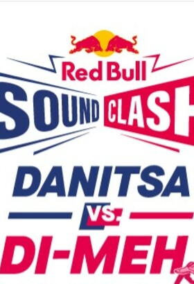 RedBull SoundClash Danista vs Di-Meh