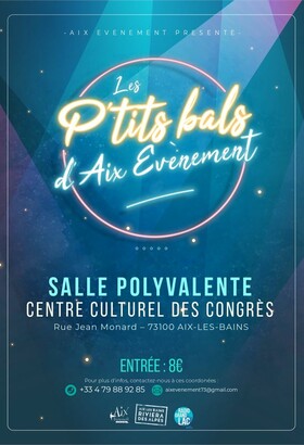 LES P'TITS BALS D'AIX EVENEMENTS
