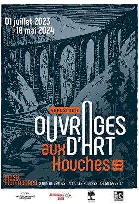 EXPOSITION OUVRAGES D'ART AUX HOUCHES