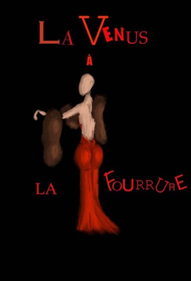 LA VÉNUS À LA FOURRURE