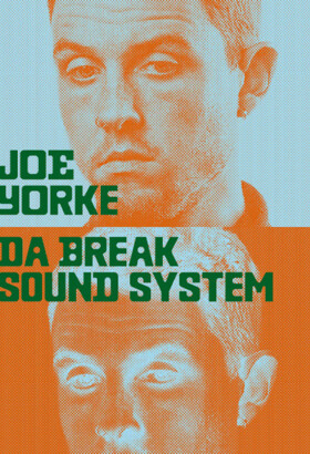 Live Echo : Joe Yorke et Da Break Sound System