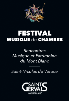 Festival Musique de Chambre - Rencontres Musique et Patrimoine du Mont-Blanc