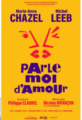 PARLE MOI D'AMOUR - Philippe CLAUDEL et Nicolas BRIANÇON