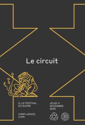 Le festival du Sucre — Le circuit, Confluence