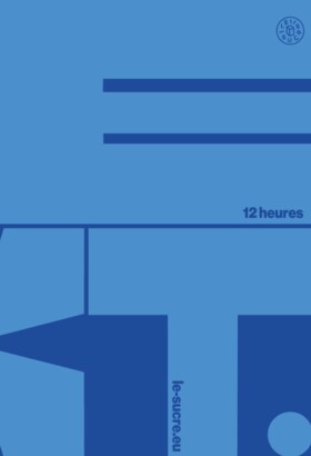 Le festival du Sucre — EXT.12, Le Sucre