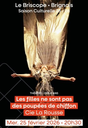 Les filles ne sont pas des poupées de chiffon - Cie La Rousse