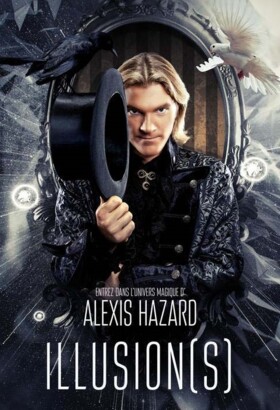 Alexis Hazard « Illusion(s) »