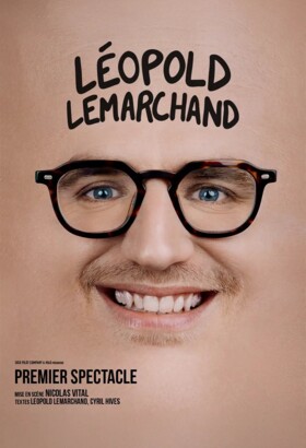 Leopold Lemarchand - Premier spectacle