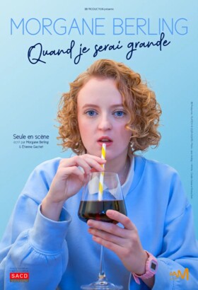 Morgane Berling - Quand je serai grande