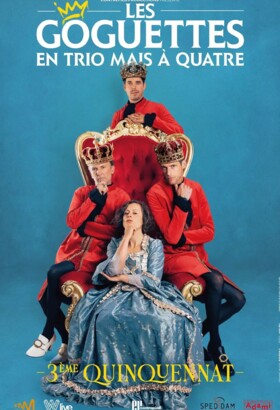 Les goguettes - Troisième quinquennat