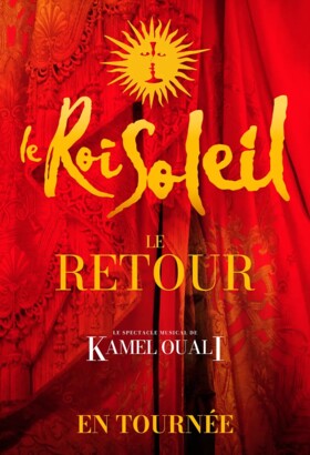 Le Roi Soleil - En tournée