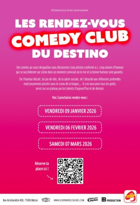 Les rendez-vous Comedy Club du Destino