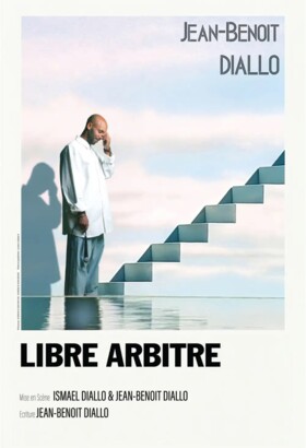 Jean-Benoît Diallo - Libre arbitre