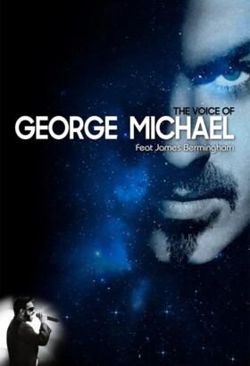 The voice of George Michael - feat James Bermingham