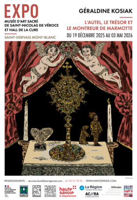 " L’autel, le trésor et le montreur de marmotte " de Géraldine Kosiak