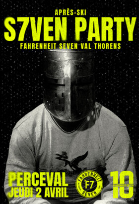 SEVEN PARTY by °Fahrenheit Seven - PERCEVAL