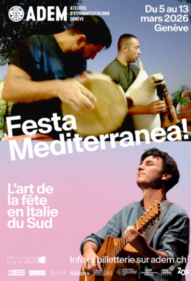 Festa Mediterranea! L’art de la fête en Italie du Sud