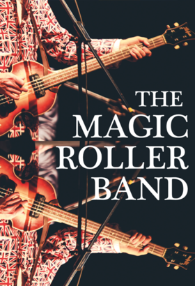 Magic Roller Band - Tribute Beatles Rolling Stones