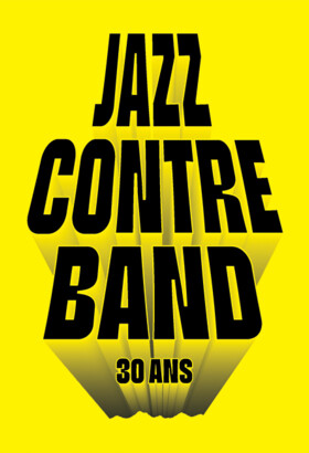 JazzContreBand 2026 - 30 ans