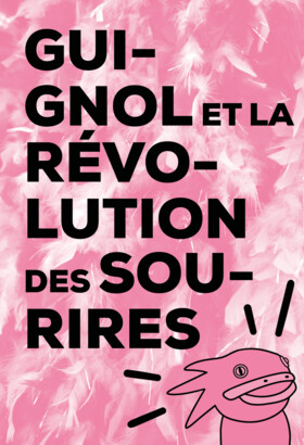 Guignol et la révolution des sourires