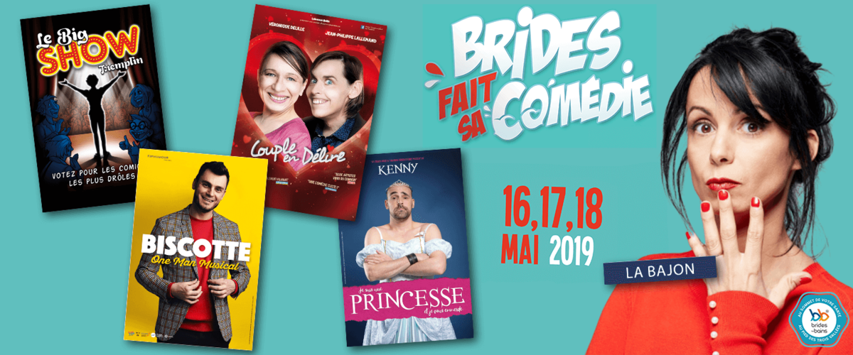 Brides fait sa Comédie 2019