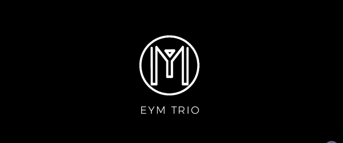 EYM TRIO + OESTETIK