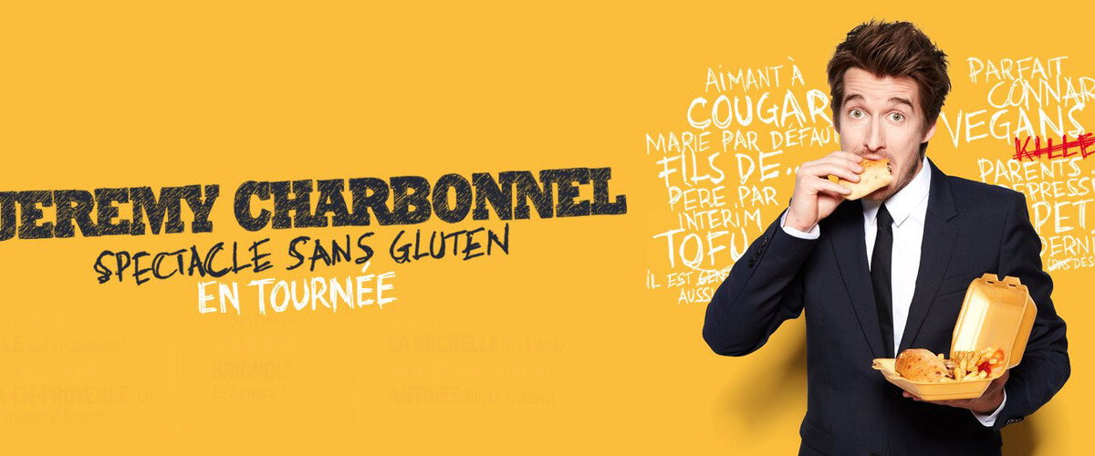 Jérémy Charbonnel "Spectacle sans gluten"