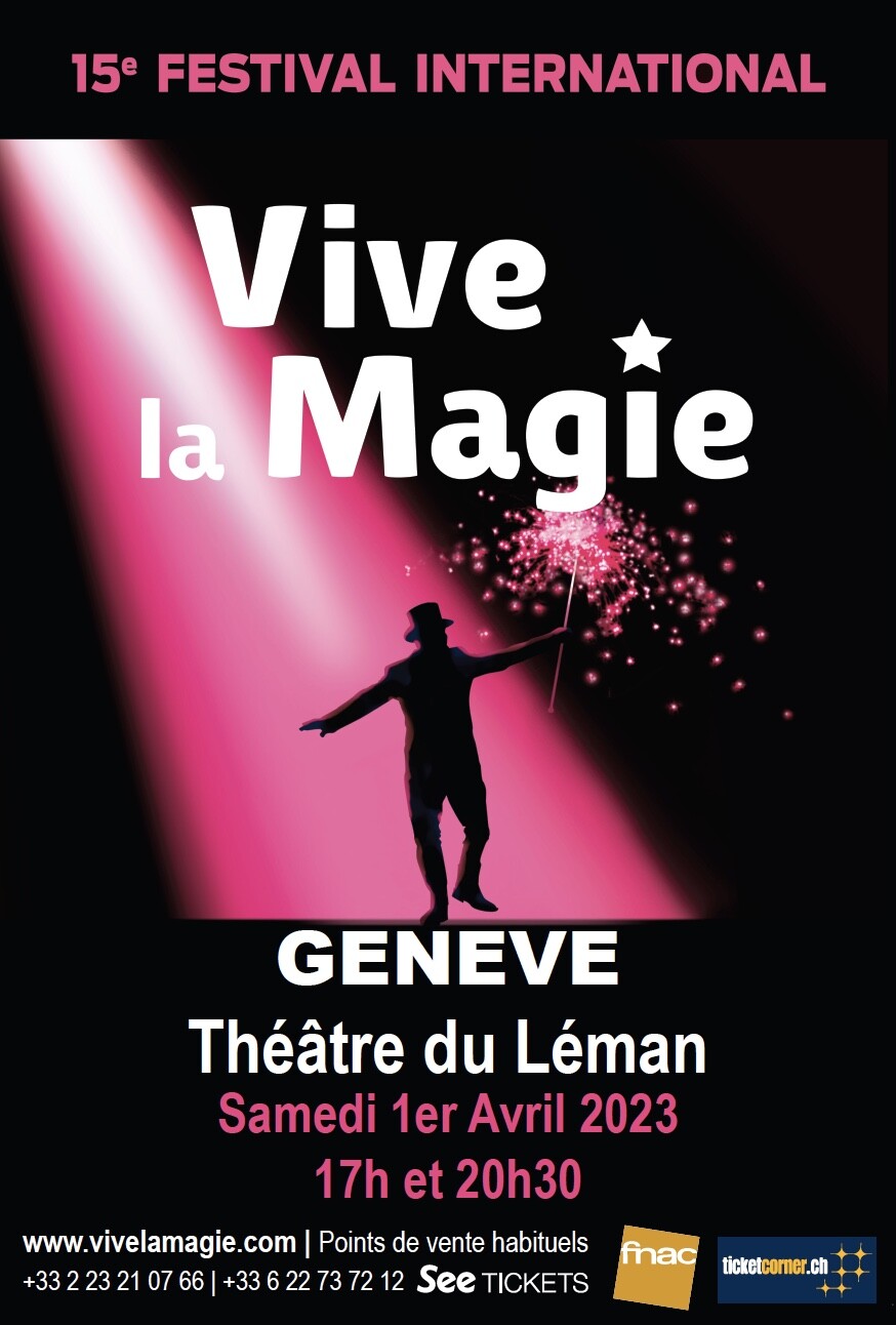 FESTIVAL INTTERNATIONAL VIVE LA MAGIE