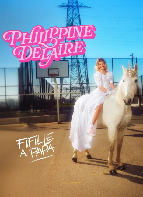 Philippine Delaire - Fifille à papa