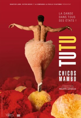 Tutu - Cie Chicos Mambo