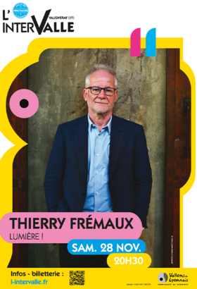 THIERRY FREMAUX - Lumière !